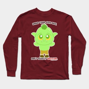 Bring Your Own Dice. Don't Make It Awkward/Orcward // D20 // Orc Long Sleeve T-Shirt